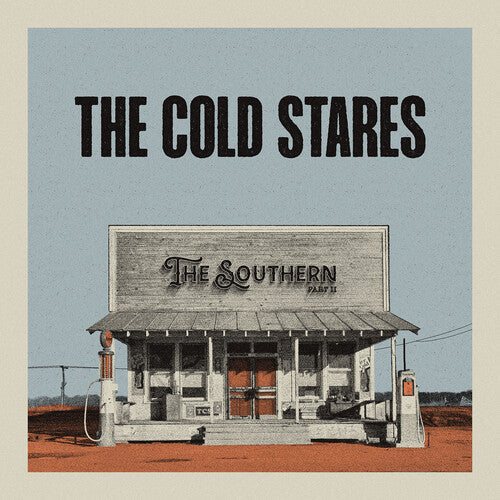 Cold Stares - Southern Part 2 LP ( VINYL )