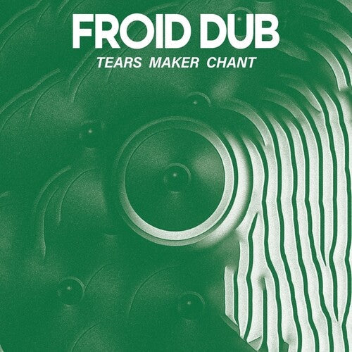 Froid Dub - Tears Maker Chant LP ( VINYL )
