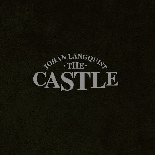 Johan Langquist - The Johan Langquist Castle LP ( VINYL )