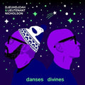 Divine Dances LP  (Preorder: Ships June 06, 2025) ( VINYL )