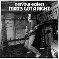 Nervous Eaters - Man's Got A Right/No More Idols LP (Extended Play) ( VINYL )