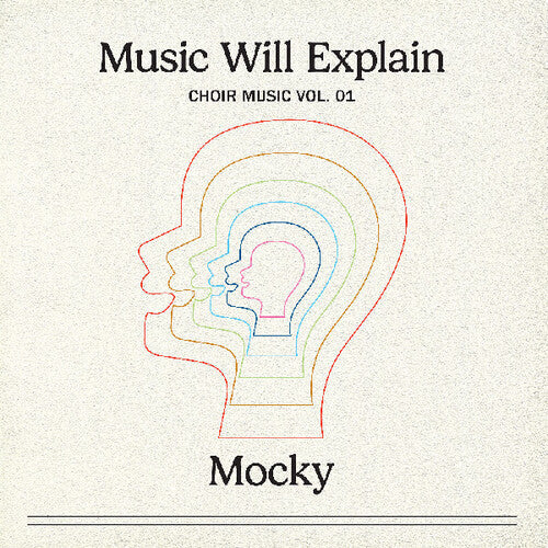 Mocky - Music Will Explain (choir Music Vol. 1) LP ( VINYL )
