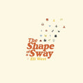Eli West - The Shape of a Sway LP  (Preorder: Ships July 11, 2025) ( VINYL )