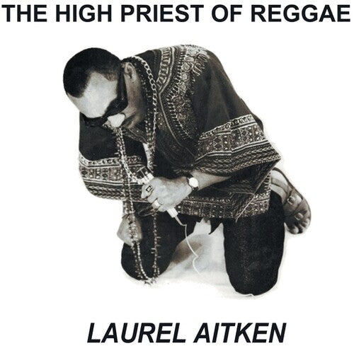 Laurel Aitken - High Priest Of Reggae LP (United Kingdom - Import) ( VINYL )