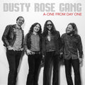 Dusty Rose Gang - A-one From Day One LP ( VINYL )