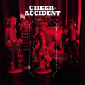 Cheer-Accident - Admission LP (Colored Vinyl)  (Preorder: Ships June 27, 2025) ( VINYL )