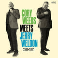 Cory Weeds - Cory Weeds Meets Jerry Weldon LP (Limited Edition, 180 Gram Vinyl)  (Preorder: Ships July 04, 2025) ( VINYL )