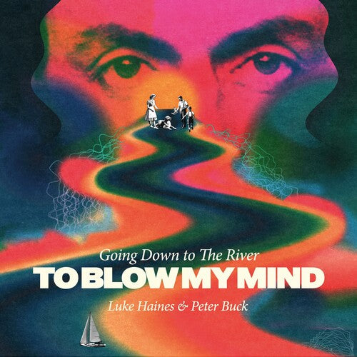 Going Down To The River...to Blow My Mind LP ( VINYL )