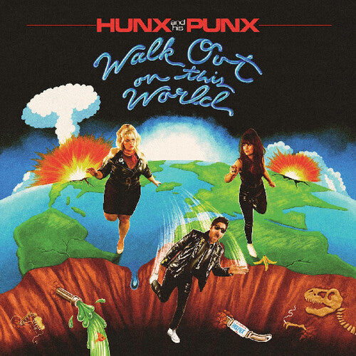 Hunx and His Punx - Walk Out On This World LP (Red Colored Vinyl, Poster) ( VINYL )