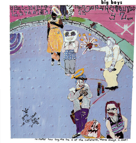 Big Boys - No Matter How Long the Line Is at the Cafeteria! LP ( VINYL )