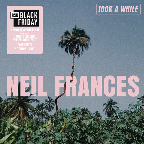 Neil Frances - Took A While/ Stay Strong Play Long 2LP (RSD BF 2025 Exclusive, Blue & Pink Colored Vinyl) ( VINYL )