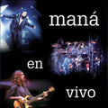 Mana - En Vivo 2LP ( VINYL )