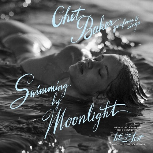 Chet Baker - Swimming by Moonlight 2LP (Deluxe Edition, 180 Gram Vinyl, Gatefold LP Jacket) ( VINYL )