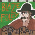 Blaze Foley - Sittin' by the Road LP ( VINYL )