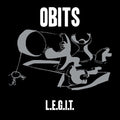 Obits - L.E.G.I.T. LP ( VINYL )