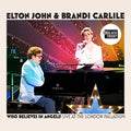 Elton John & Brandi Carlile - Who Believes In Angels? LP (Live at the London Palladium) (RSD BF 2025 Exclusive) ( VINYL )