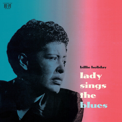 Billie Holiday -  Lady Sings The Blues - 180-Gram Crystal Clear Vinyl with Bonus Track LP (180 Gram Vinyl, Clear Vinyl, Bonus Track, Spain) ( VINYL )