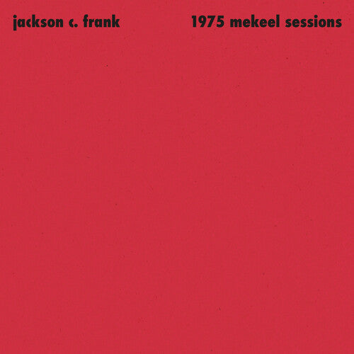 Jackson C. Frank - 1975 Mekeel Sessions LP ( VINYL )