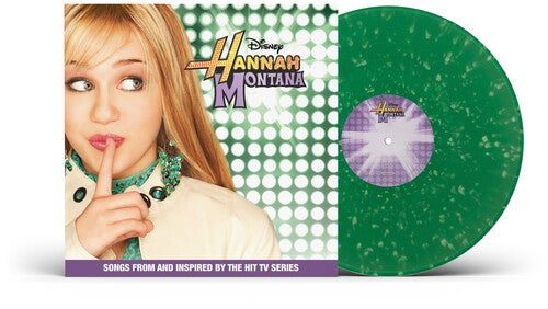 Hannah Montana - Hannah Montana LP (Songs From and Inspired by the Hit TV Series) (Green Splatter Colored Vinyl) (Preorder: Ships March 6, 2026) ( VINYL )