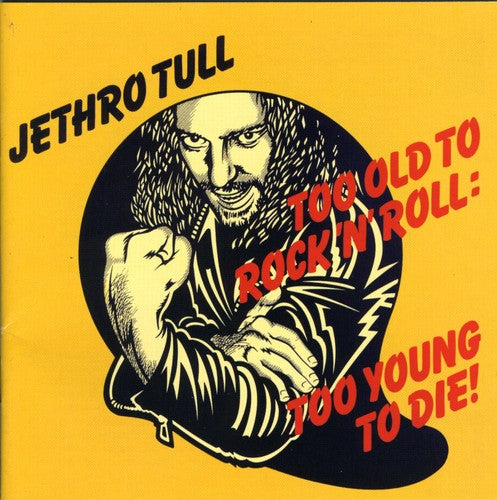 Jethro Tull - Too Old To Rock: Too Young Die CD (United Kingdom - Import) ( VINYL )