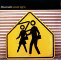 Ozomatli - Street Signs CD (Jewel case) ( VINYL )