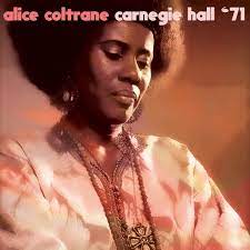 Alice Coltrane - Live At Carnegie Hall 1971 LP ( VINYL )