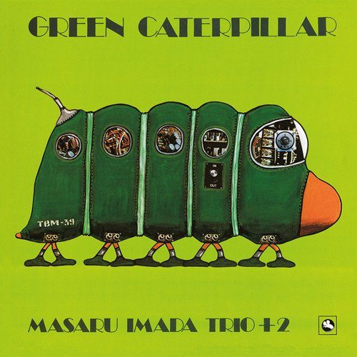 Masaru Imada trio +2 - Green Catapillar LP ( VINYL )