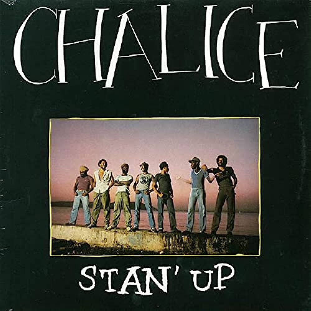 Chalice - Stan' Up LP (Original Press) ( VINYL )