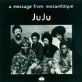 Juju - Message From Mozambique LP ( VINYL )