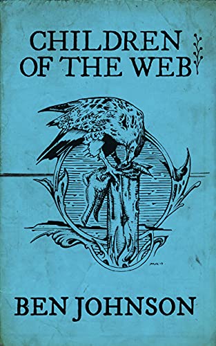 Children of the Web - Book (Ben Johnson) ( VINYL )