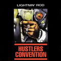 Lightnin' Rod - Hustlers Convention LP ( VINYL )
