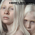 Here Lies Man - You Will Know Nothing LP ( VINYL )