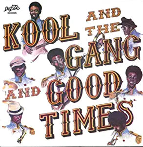 Kool & The Gang - Good Times LP ( VINYL )