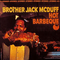 Brother Jack Mcduff - Hot Barbeque LP (UK Pressing) ( VINYL )