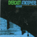 Atmosphere - Overcast CD ( VINYL )