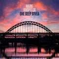 Mark Knopfler - One Deep River 2LP (Indie Exclusive Blue Vinyl) ( VINYL )
