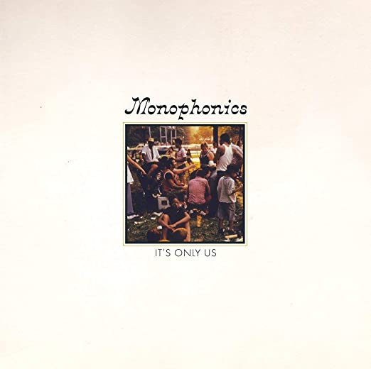 Monophonics - It's Only Us LP (Gatefold) ( VINYL )