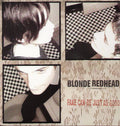 Blonde Redhead - Fake Can Be Just As Good LP ( VINYL )