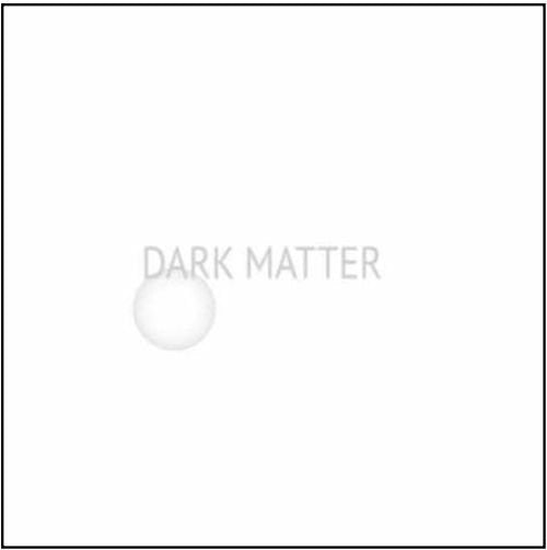 Dark Matter - S/T LP ( VINYL )