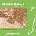 Ayalew Mesfin - Good Aderegechegn LP ( VINYL )