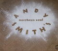 DJ Andy Smith - Andy Smith's Northern Soul LP ( VINYL )