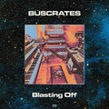 Buscrates - Blasting Off LP ( VINYL )