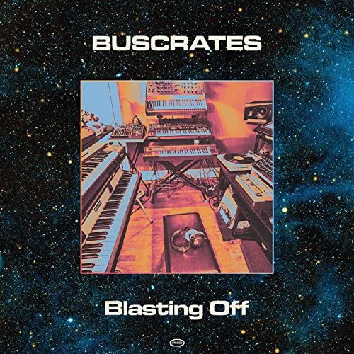 Buscrates - Blasting Off LP ( VINYL )