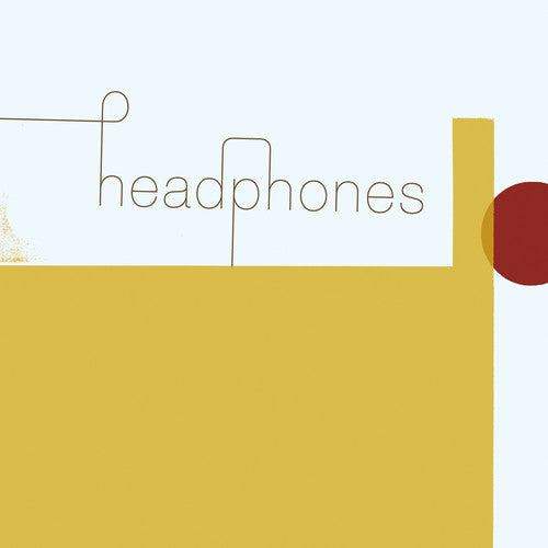 Headphones - Headphones 2LP (20th Anniversary Edition, Remastered, Yellow Colored Vinyl, With Bonus 7") ( VINYL )