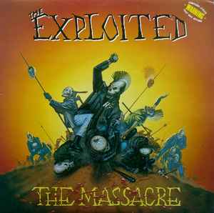 Exploited - The Massacre LP ( VINYL )