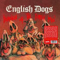 English Dogs - Invasion of the Porky Men LP (Radiation Records Reissue Limited to 500) ( VINYL )