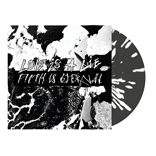 Filth Is Eternal - Love Is A Lie LP (Colored Vinyl) ( VINYL )
