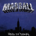 Madball - Hold It Down LP ( VINYL )