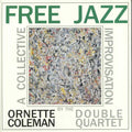 Ornette Coleman - Free Jazz LP (UK Pressing, Limited Edition Blue Vinyl) ( VINYL )