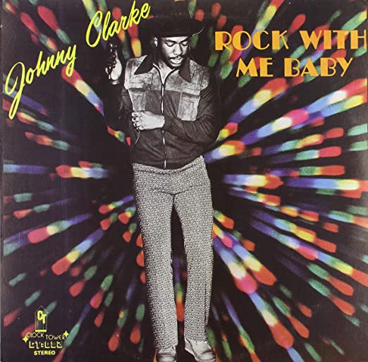 Johnny Clarke - Rock With Me Baby LP ( VINYL )